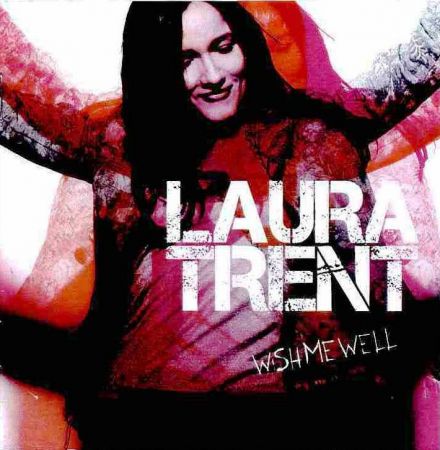 WISH ME WELL LAURA TRENT